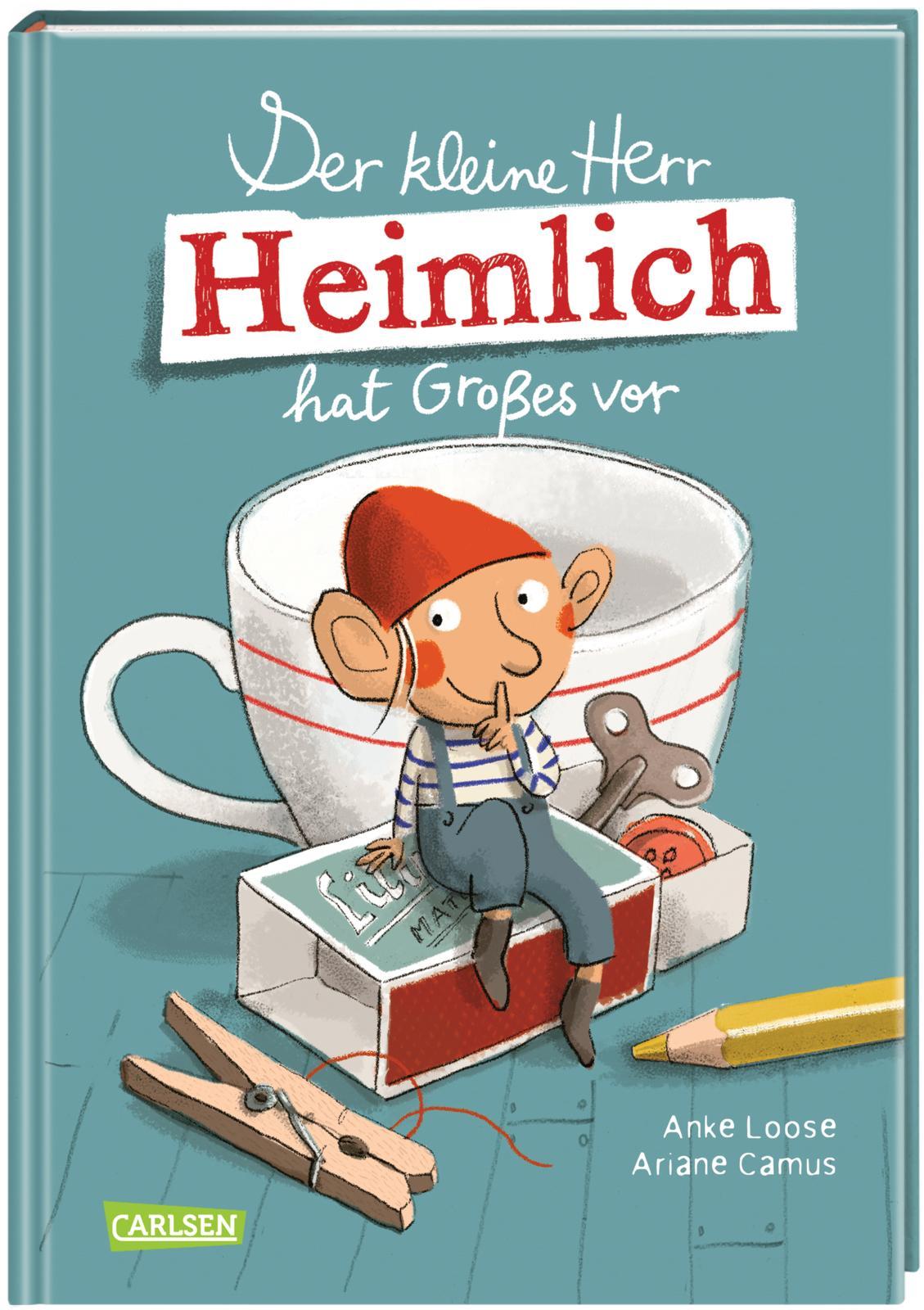 Vorderes Coverbild Der kleine Herr Heimlich hat Großes vor