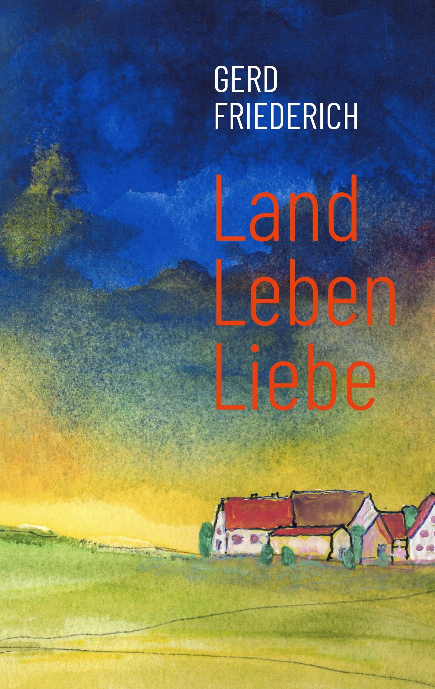 Vorderes Coverbild LandLebenLiebe