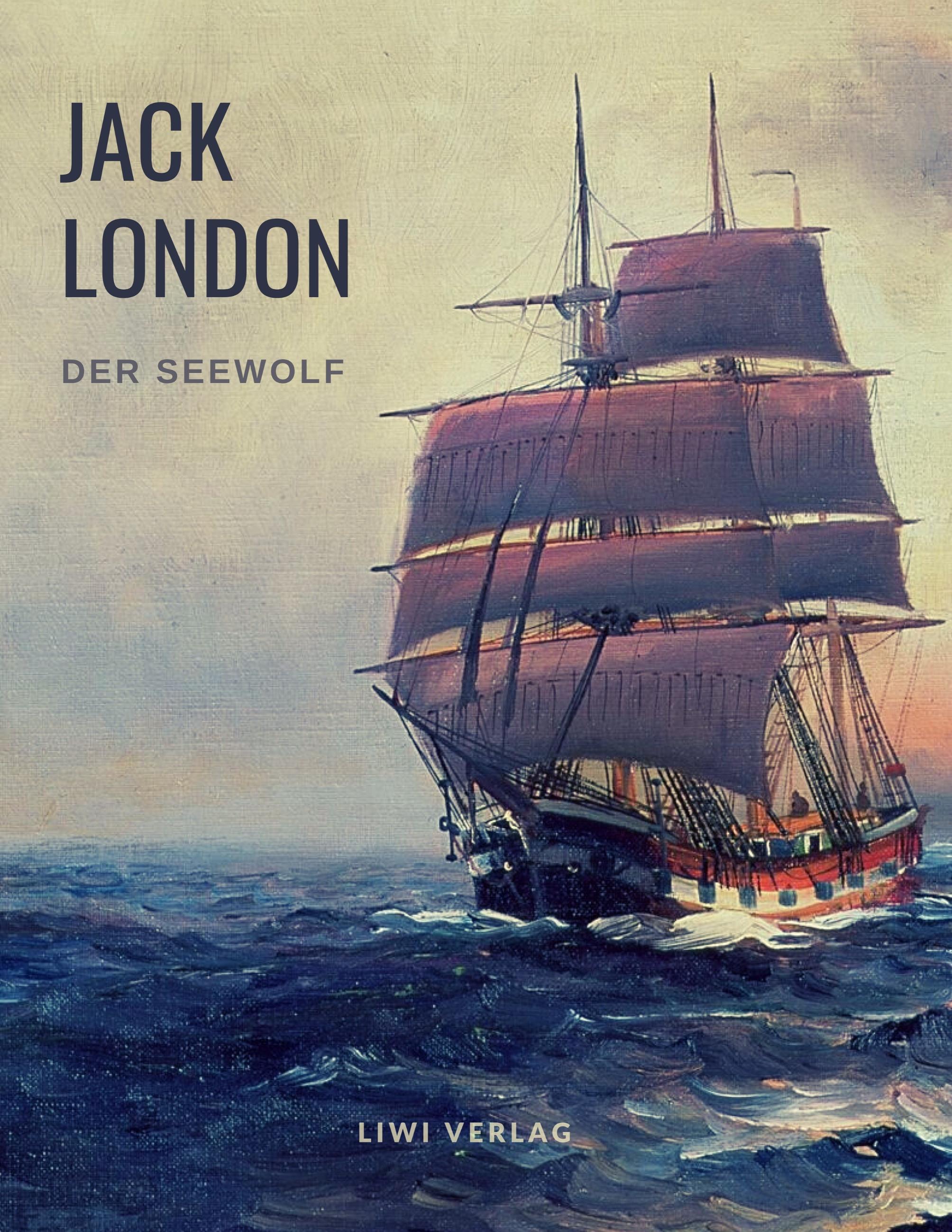 Vorderes Coverbild Jack London: Der Seewolf