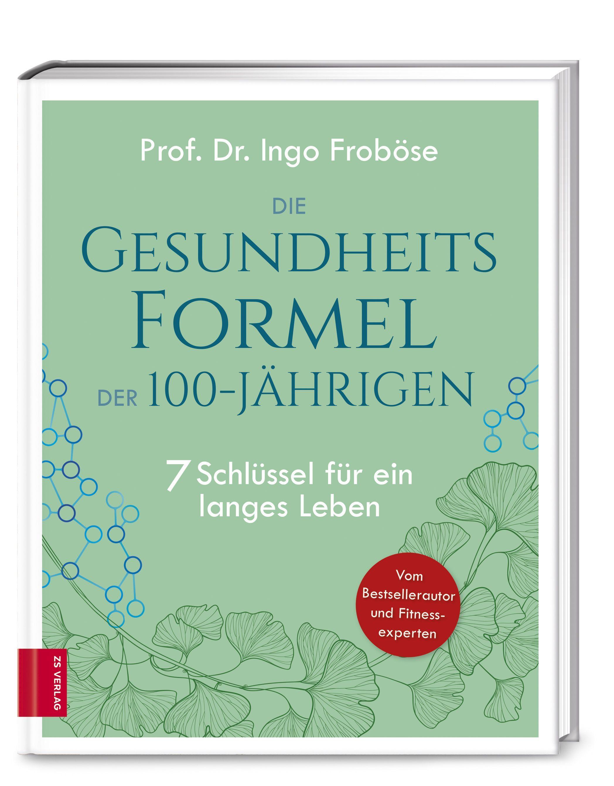 Vorderes Coverbild Die Gesundheitsformel der 100-Jährigen