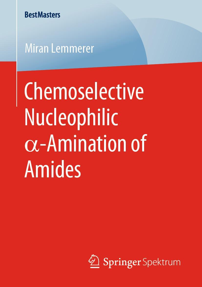 Vorderes Coverbild Chemoselective Nucleophilic ¿-Amination of Amides