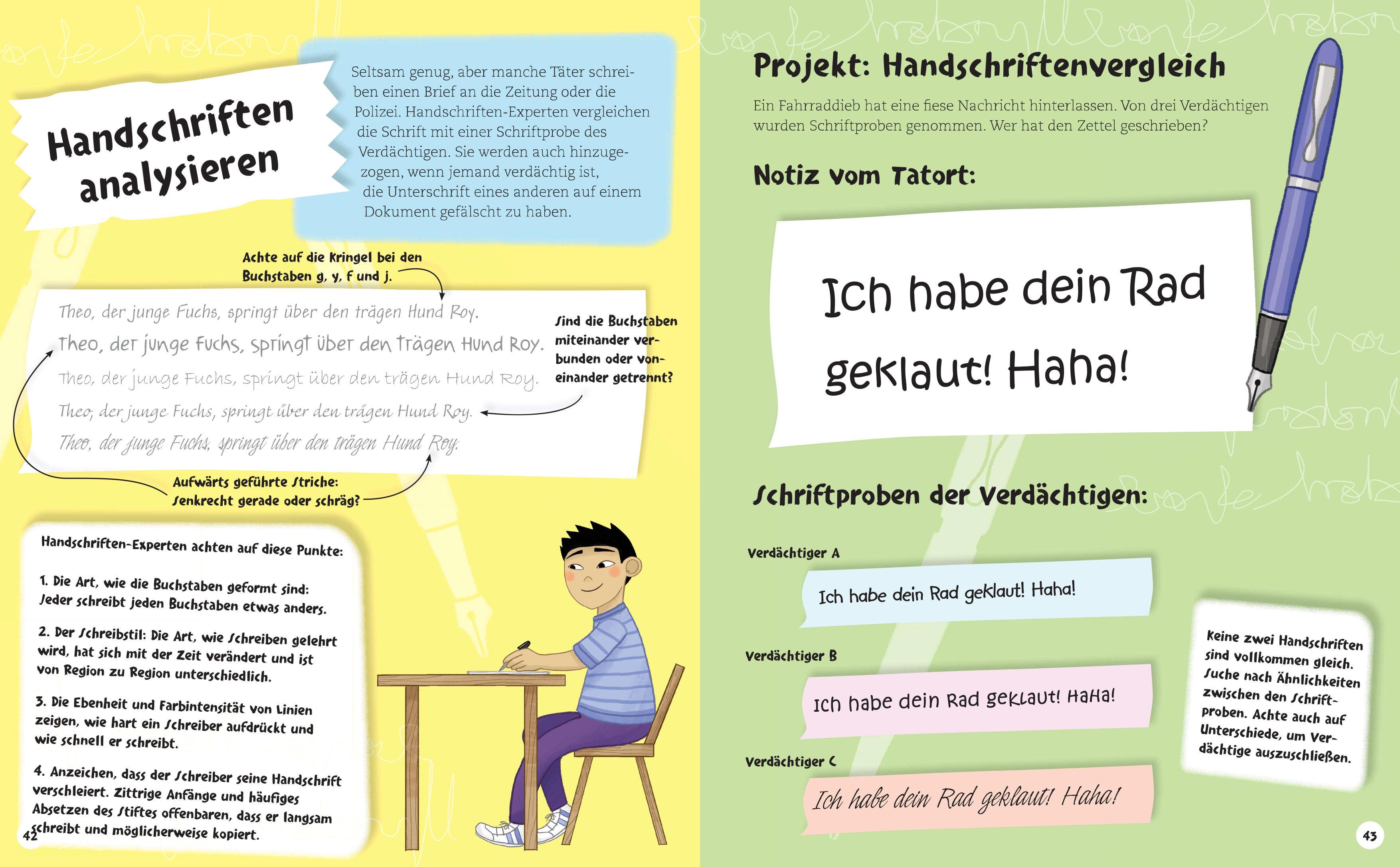 Beispielinhalt (Bild) Finde den Verbrecher! Spurensuche mit wissenschaftlichen Methoden. Für junge Detektive ab 8 Jahren. Spannende Fakten, Rätsel, Experimente und Beispiele aus Kriminalistik und Forensik.