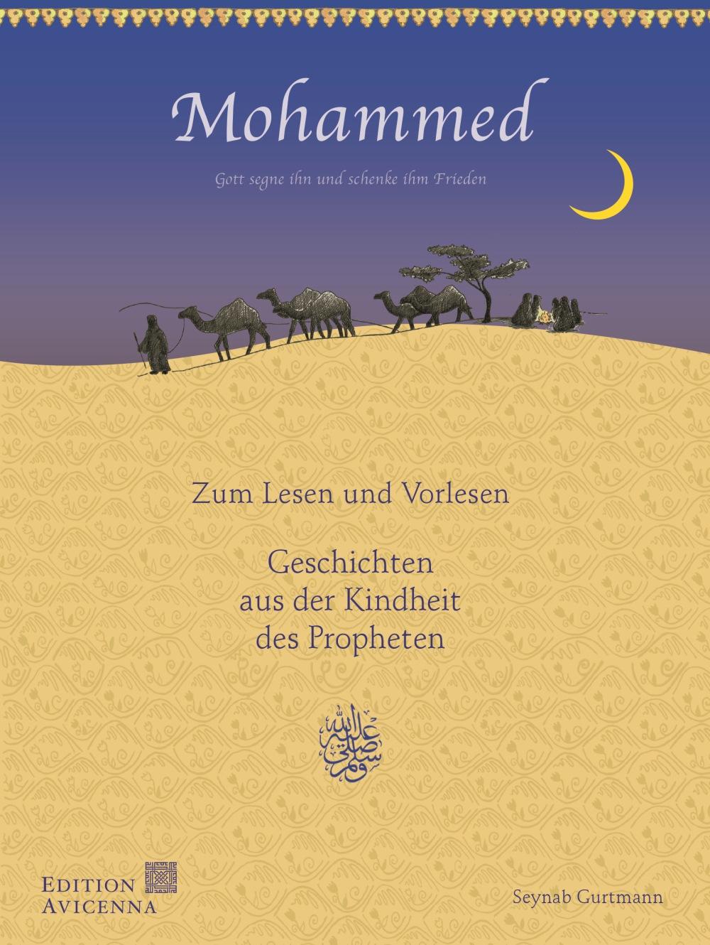 Vorderes Coverbild Mohammed - Geschichten aus der Kindheit des Propheten