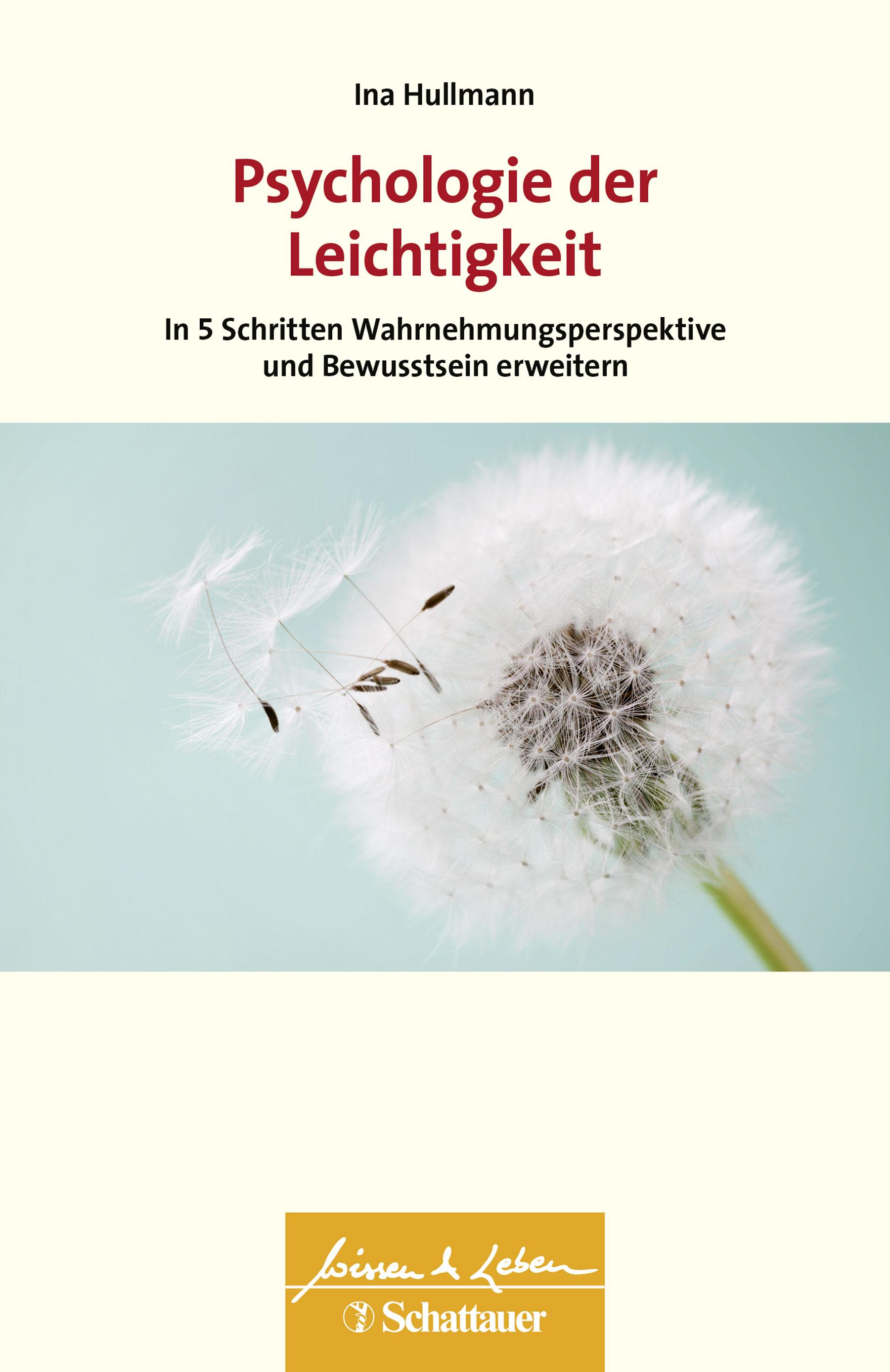 Vorderes Coverbild Psychologie der Leichtigkeit (Wissen & Leben)