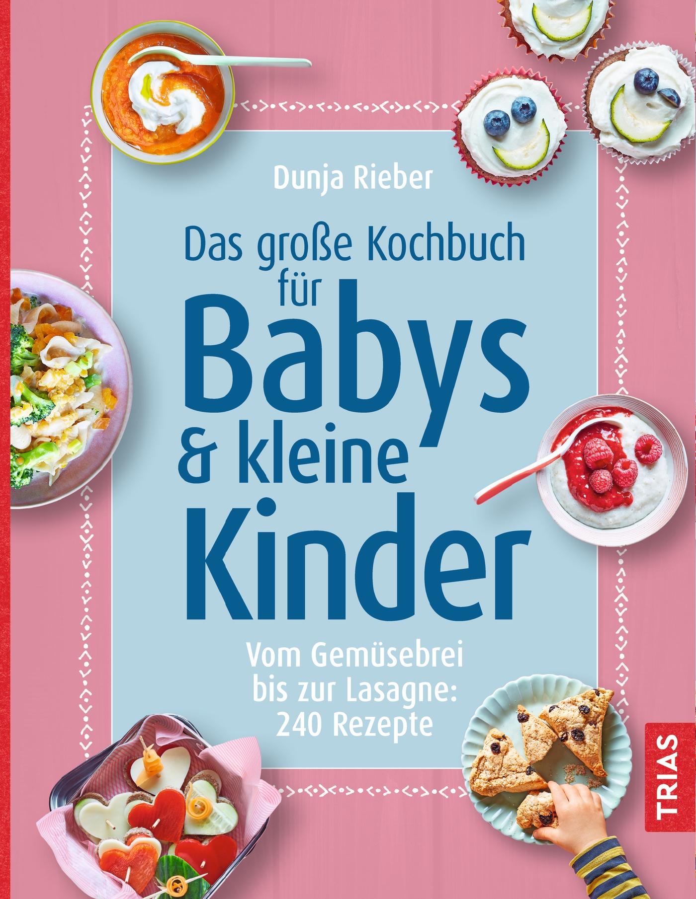 Vorderes Coverbild Das große Kochbuch für Babys und kleine Kinder