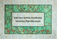 Vorderes Coverbild Kuran-i Kerim Harflerini Yazmayi Ögreniyorm