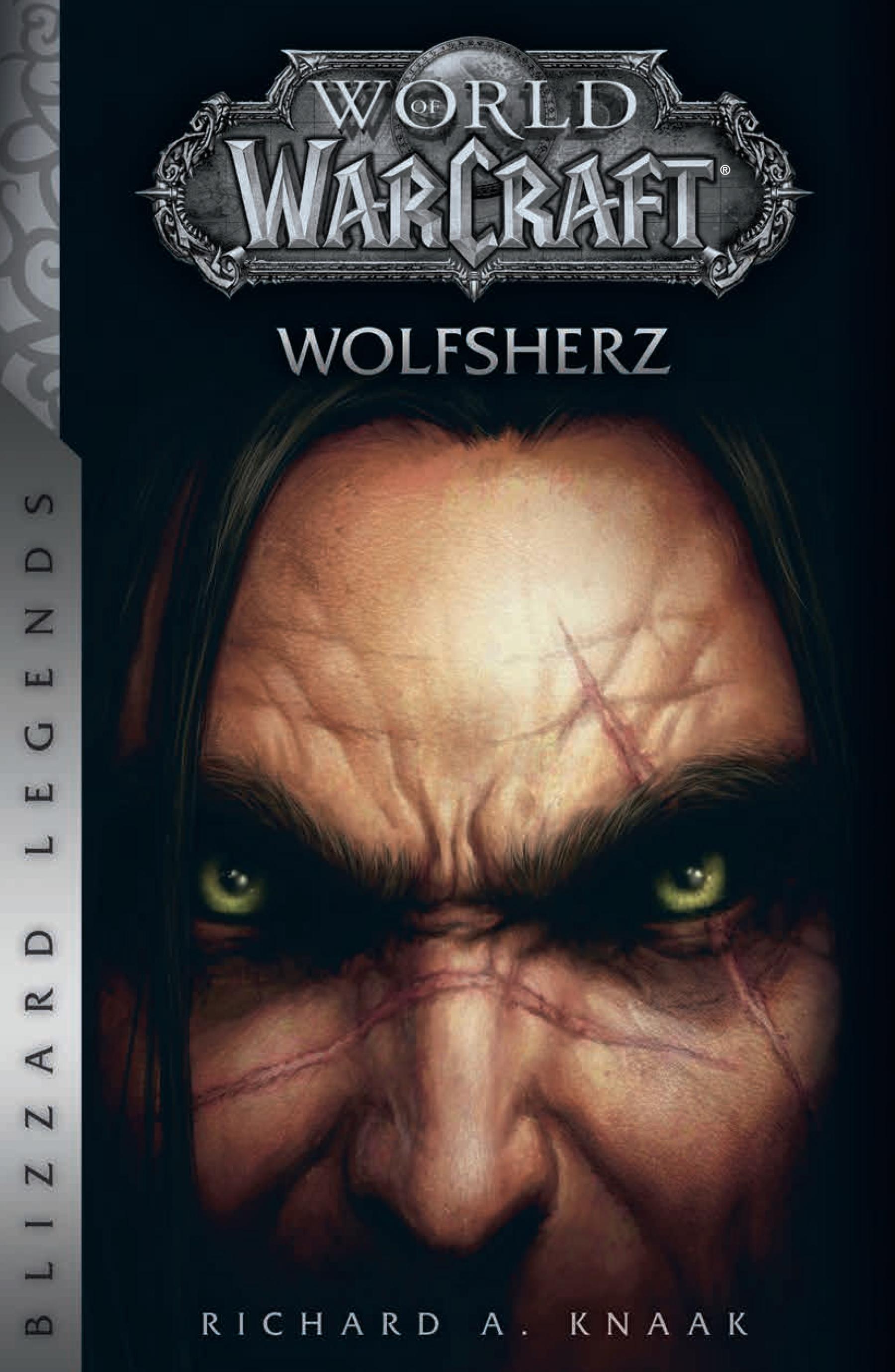 Vorderes Coverbild World of Warcraft: Wolfsherz