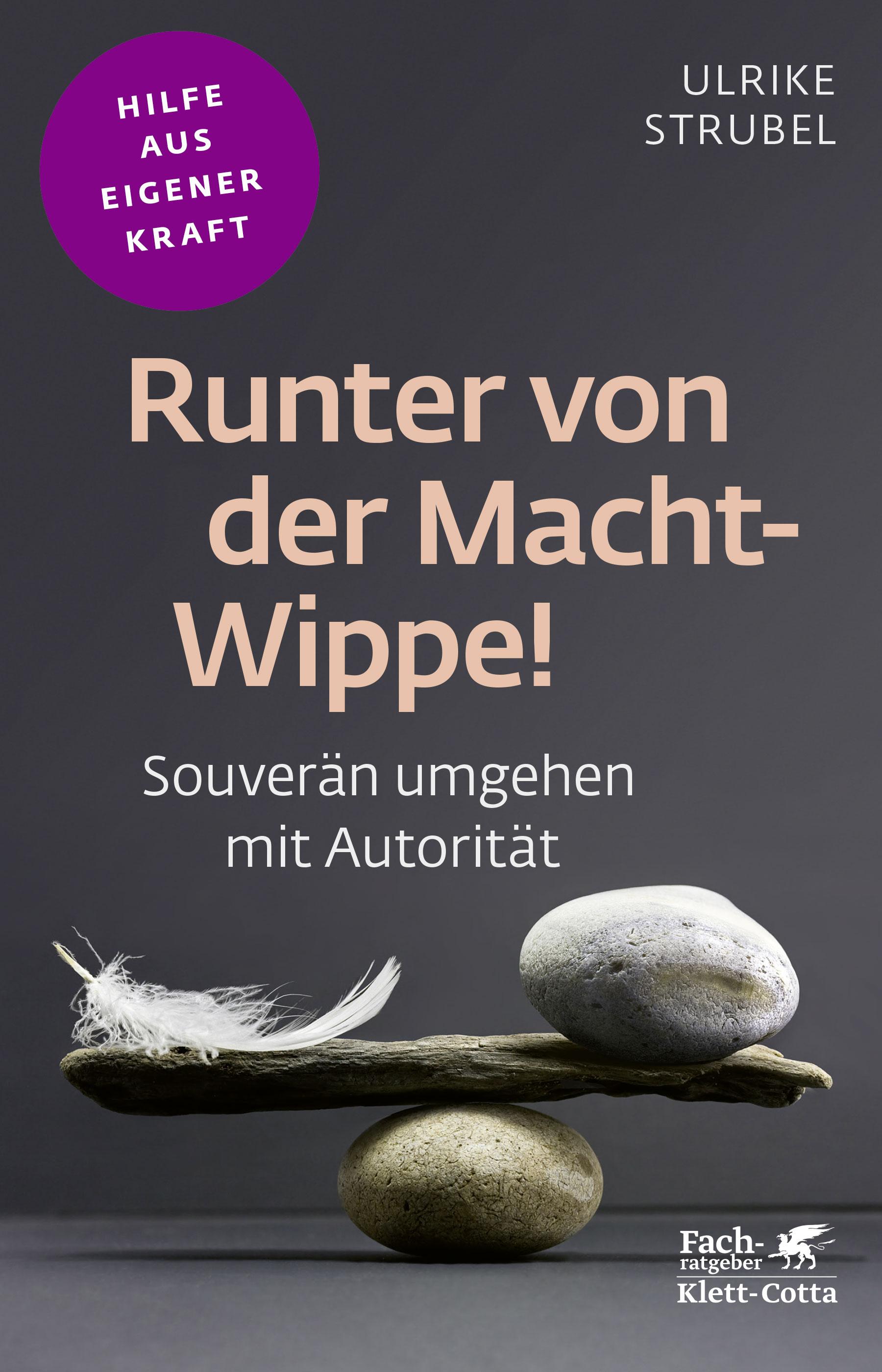Vorderes Coverbild Runter von der Macht-Wippe! (Fachratgeber Klett-Cotta)