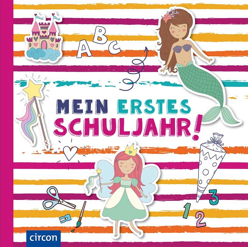 Vorderes Coverbild Mein erstes Schuljahr (Mädchen)