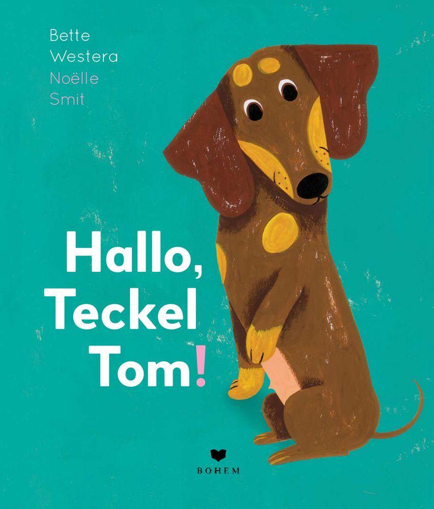Beispielinhalt (Bild) Hallo, Teckel Tom!