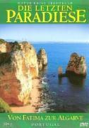 Vorderes Coverbild Die letzten Paradiese - Von Fatima zur Algarve - Portugal