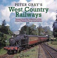 Vorderes Coverbild Peter Gray's West Country Railways