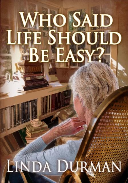 Vorderes Coverbild Who Said Life Should Be Easy?