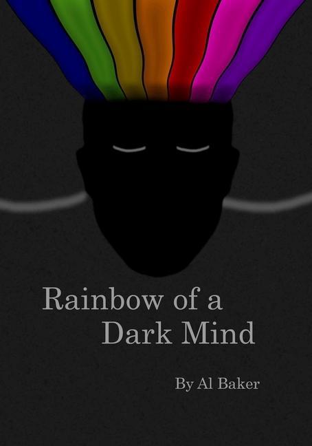 Vorderes Coverbild Rainbow of a Dark Mind