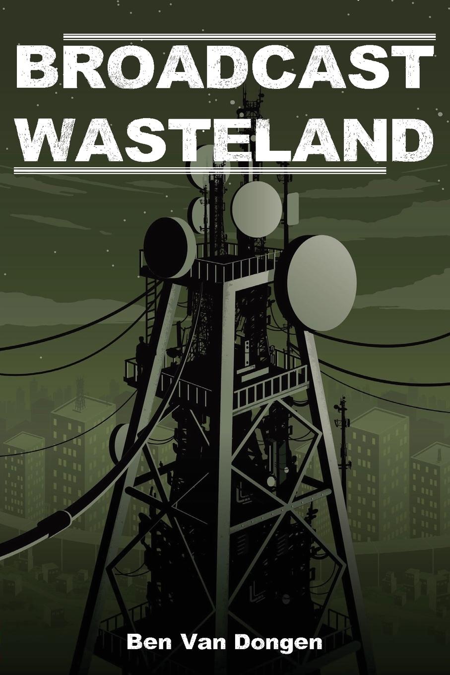 Vorderes Coverbild Broadcast Wasteland