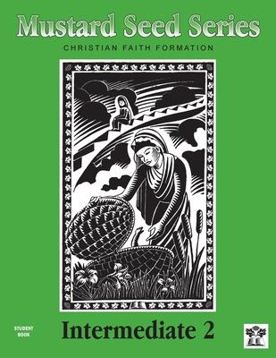 Vorderes Coverbild Mustard Seed Series Intermediate 2 Student Book