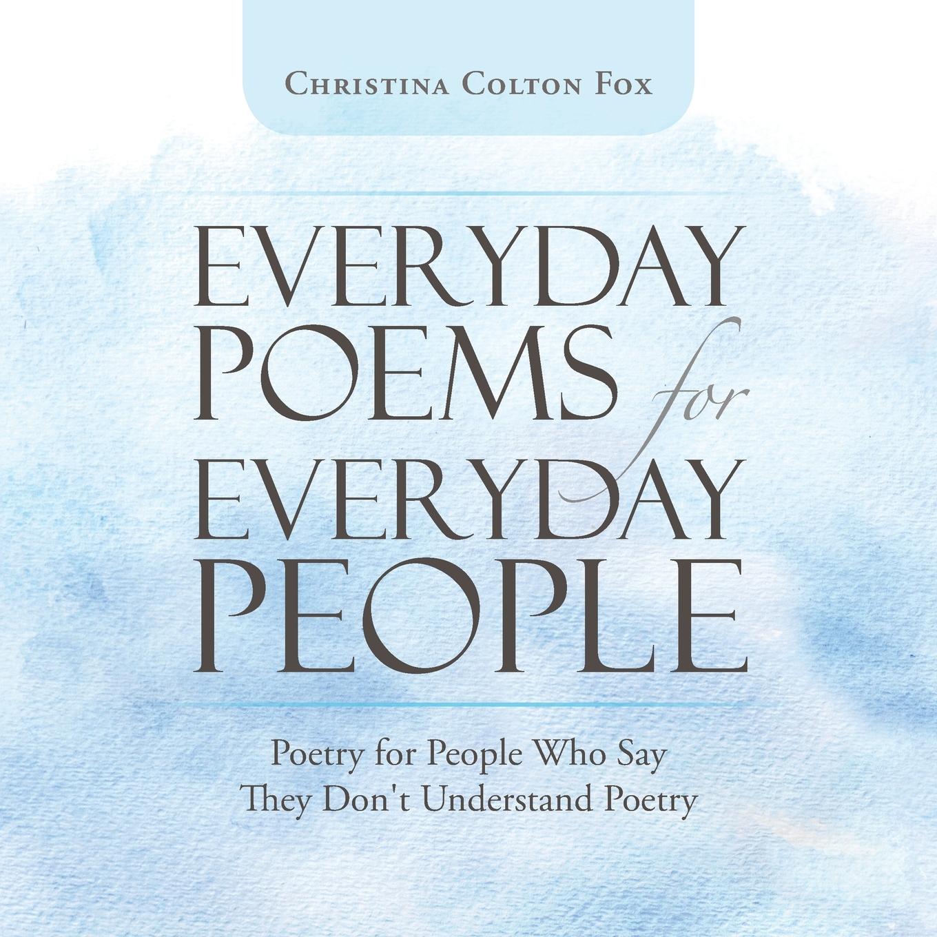 Vorderes Coverbild Everyday Poems for Everyday People