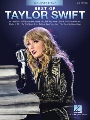 Vorderes Coverbild Best of Taylor Swift - 2nd Edition: Big-Note Piano Easy Songbook with Lyrics