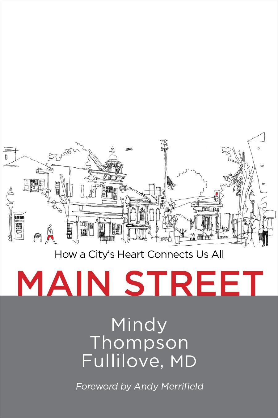 Vorderes Coverbild Main Street: How a City's Heart Connects Us All