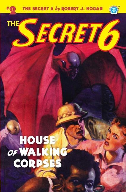 Vorderes Coverbild The Secret 6 #2: House of Walking Corpses