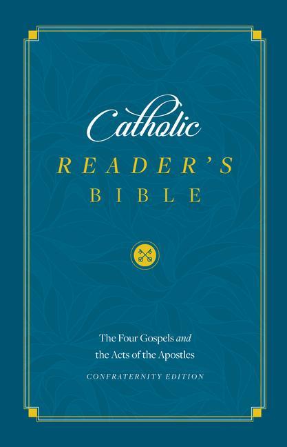 Vorderes Coverbild The Catholic Reader's Bible: The Gospels