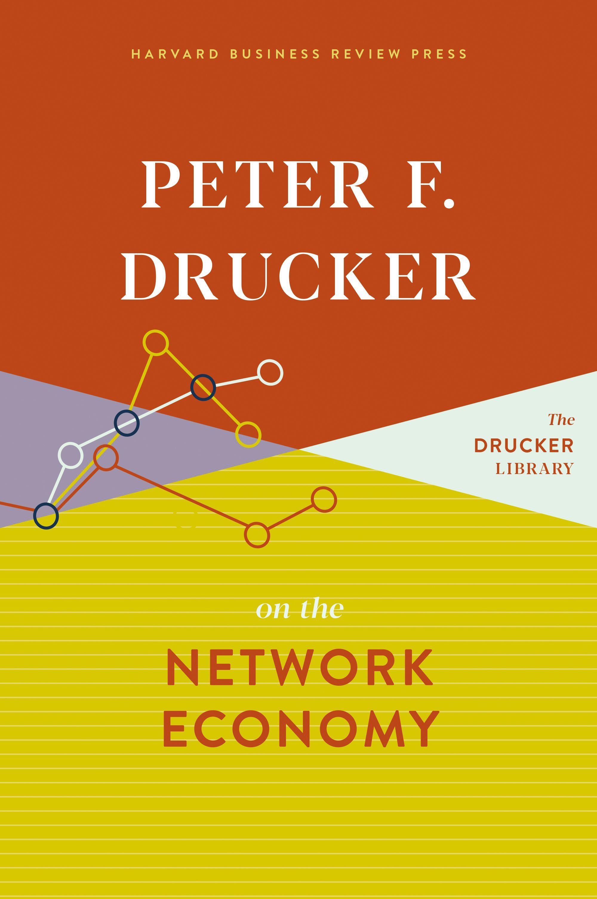 Vorderes Coverbild Peter F. Drucker on the Network Economy