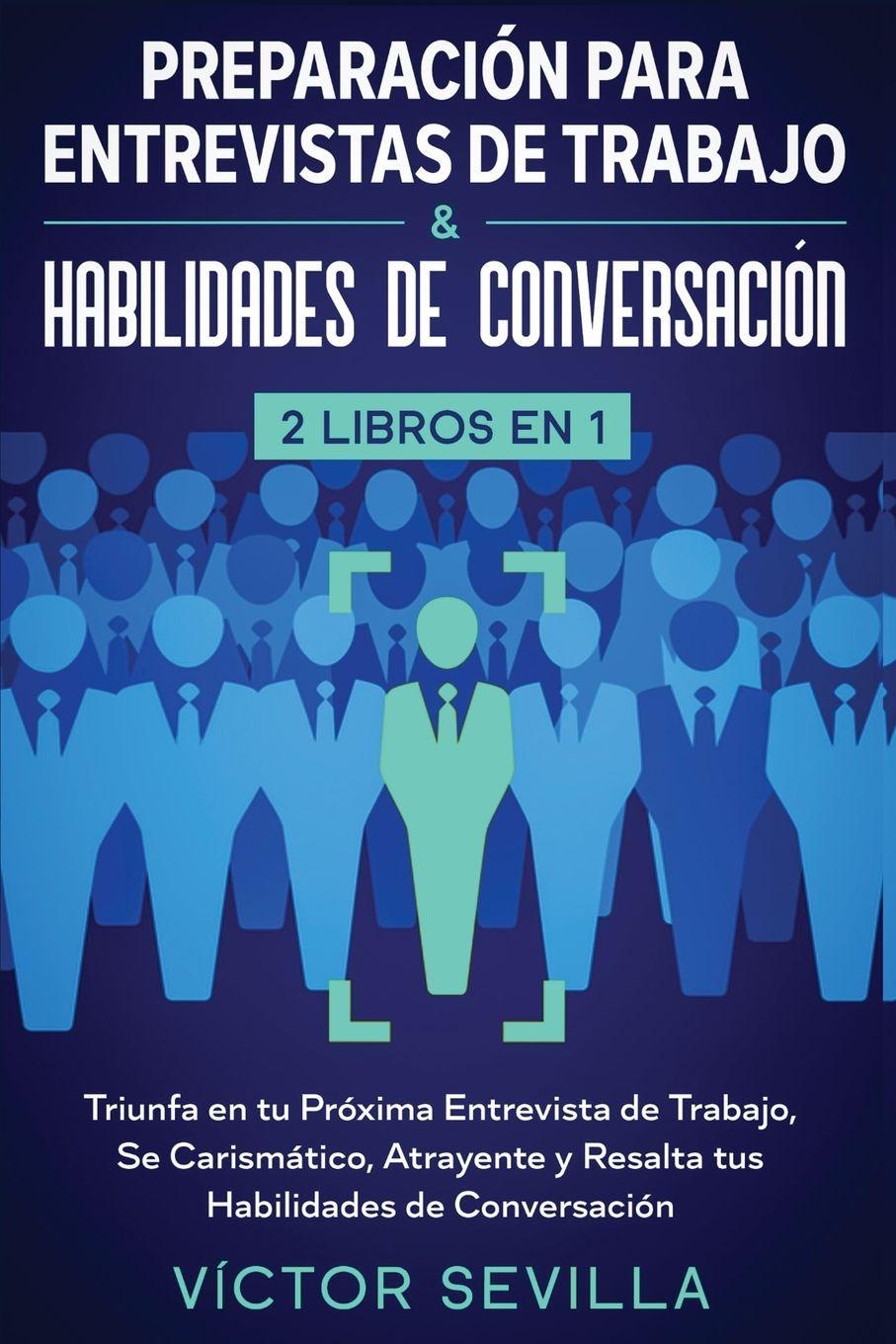 Vorderes Coverbild Preparación para entrevistas de trabajo y habilidades de conversación 2 libros en 1