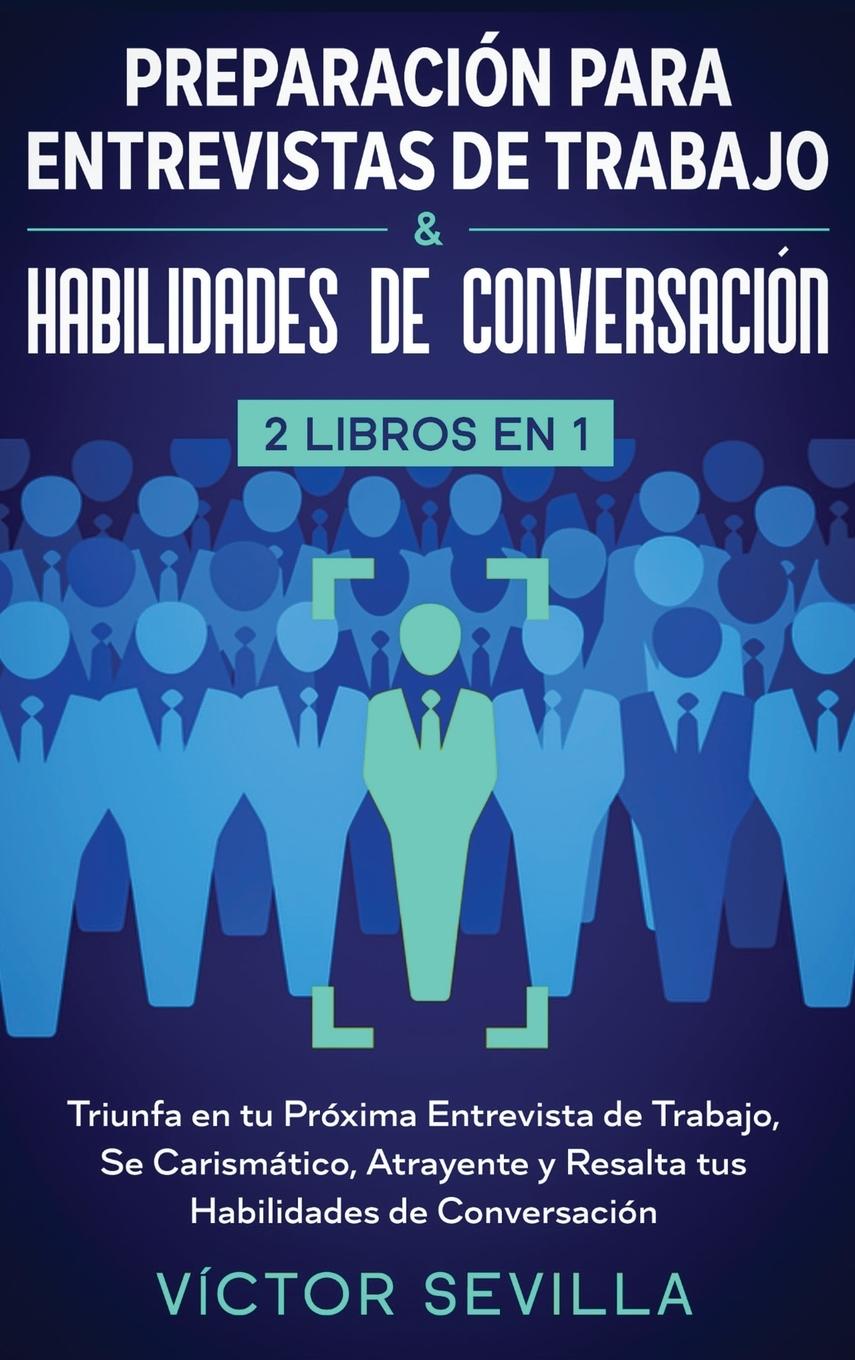 Vorderes Coverbild Preparación para entrevistas de trabajo y habilidades de conversación 2 libros en 1