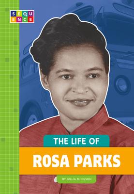 Vorderes Coverbild The Life of Rosa Parks