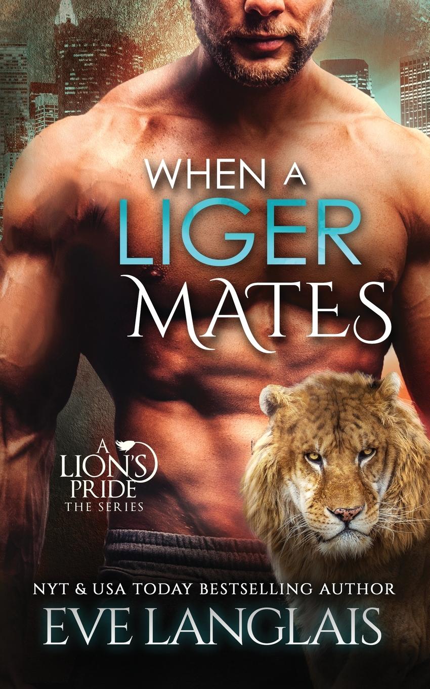 Vorderes Coverbild When a Liger Mates