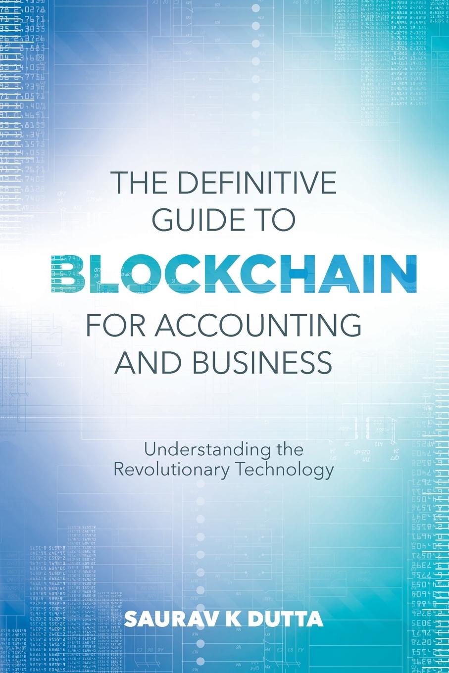 Vorderes Coverbild The Definitive Guide to Blockchain for Accounting and Business