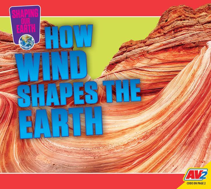 Vorderes Coverbild How Wind Shapes the Earth
