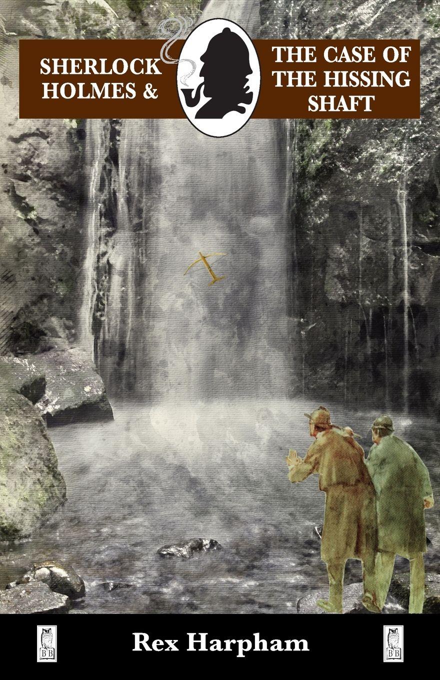 Vorderes Coverbild Sherlock Holmes and the Case of the Hissing Shaft