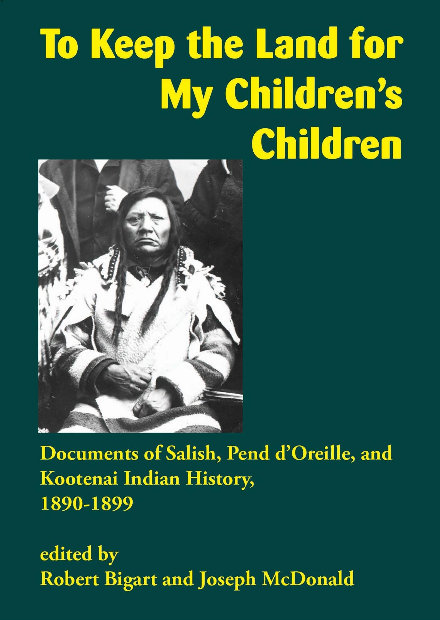 Vorderes Coverbild To Keep the Land for My Children's Children