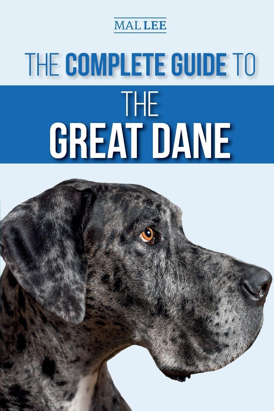 Vorderes Coverbild The Complete Guide to the Great Dane