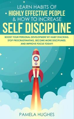 Vorderes Coverbild Learn Habits of Highly Effective People & How to Increase Self Discipline