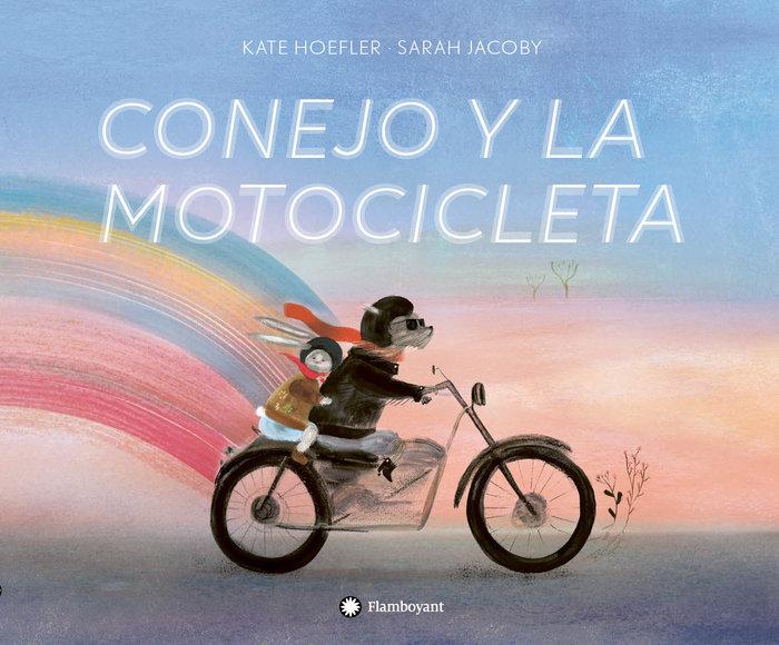 Vorderes Coverbild Conejo Y La Motocicleta