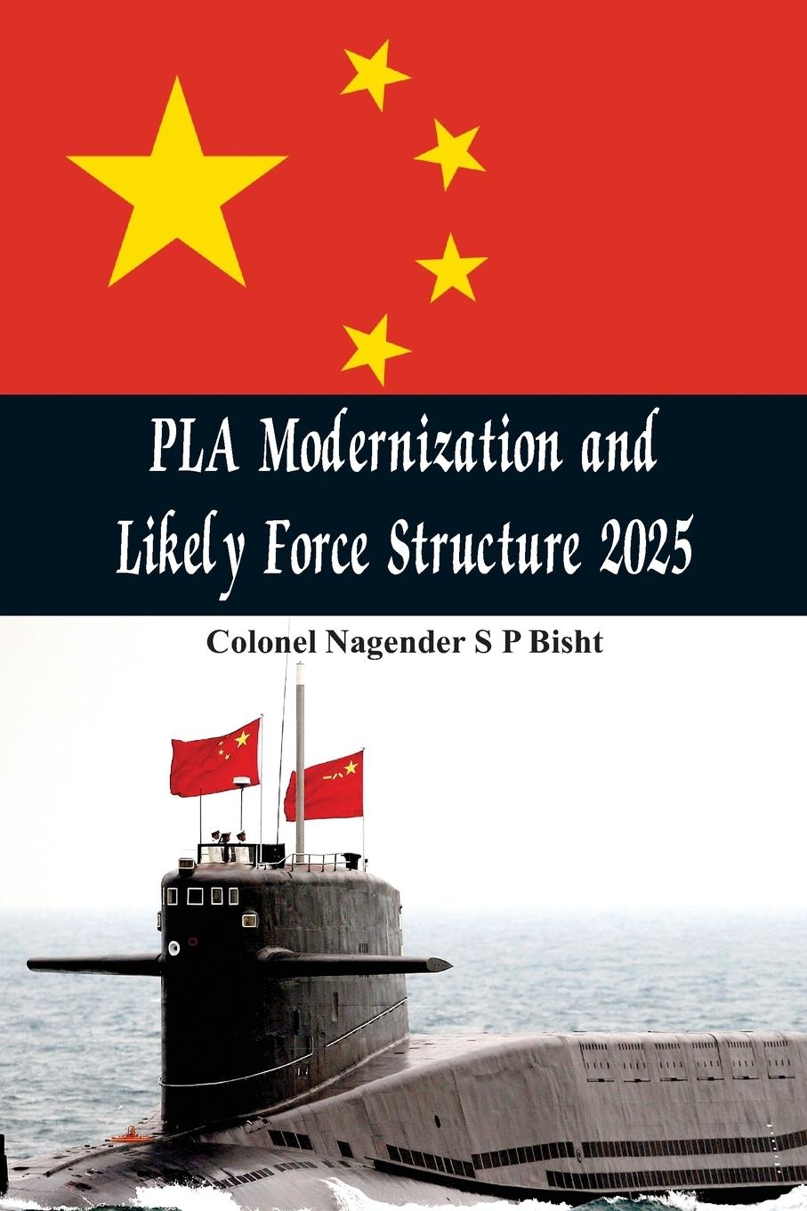 Vorderes Coverbild PLA Modernisation and Likely Force Structure 2025
