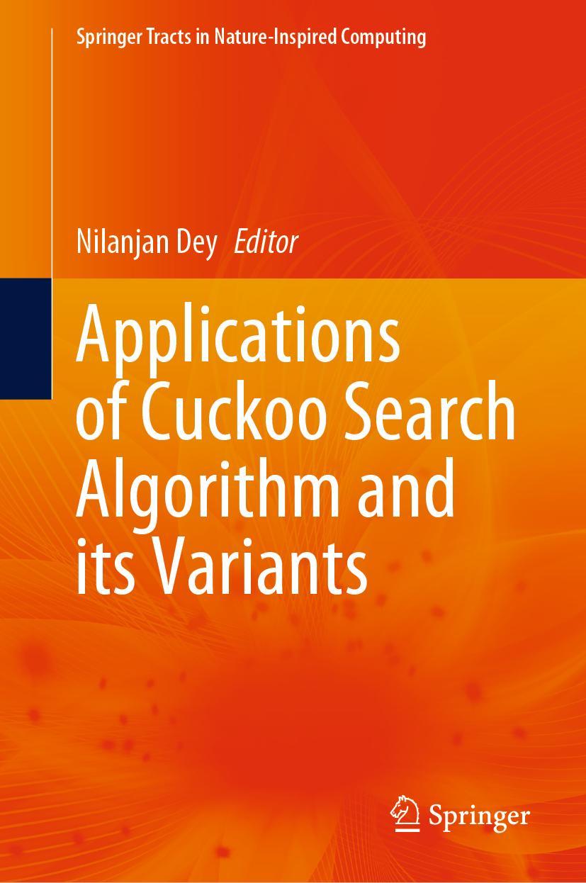 Vorderes Coverbild Applications of Cuckoo Search Algorithm and its Variants