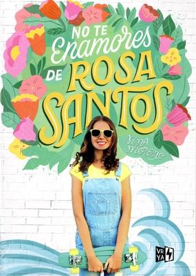 Vorderes Coverbild No Te Enamores de Rosa Santos