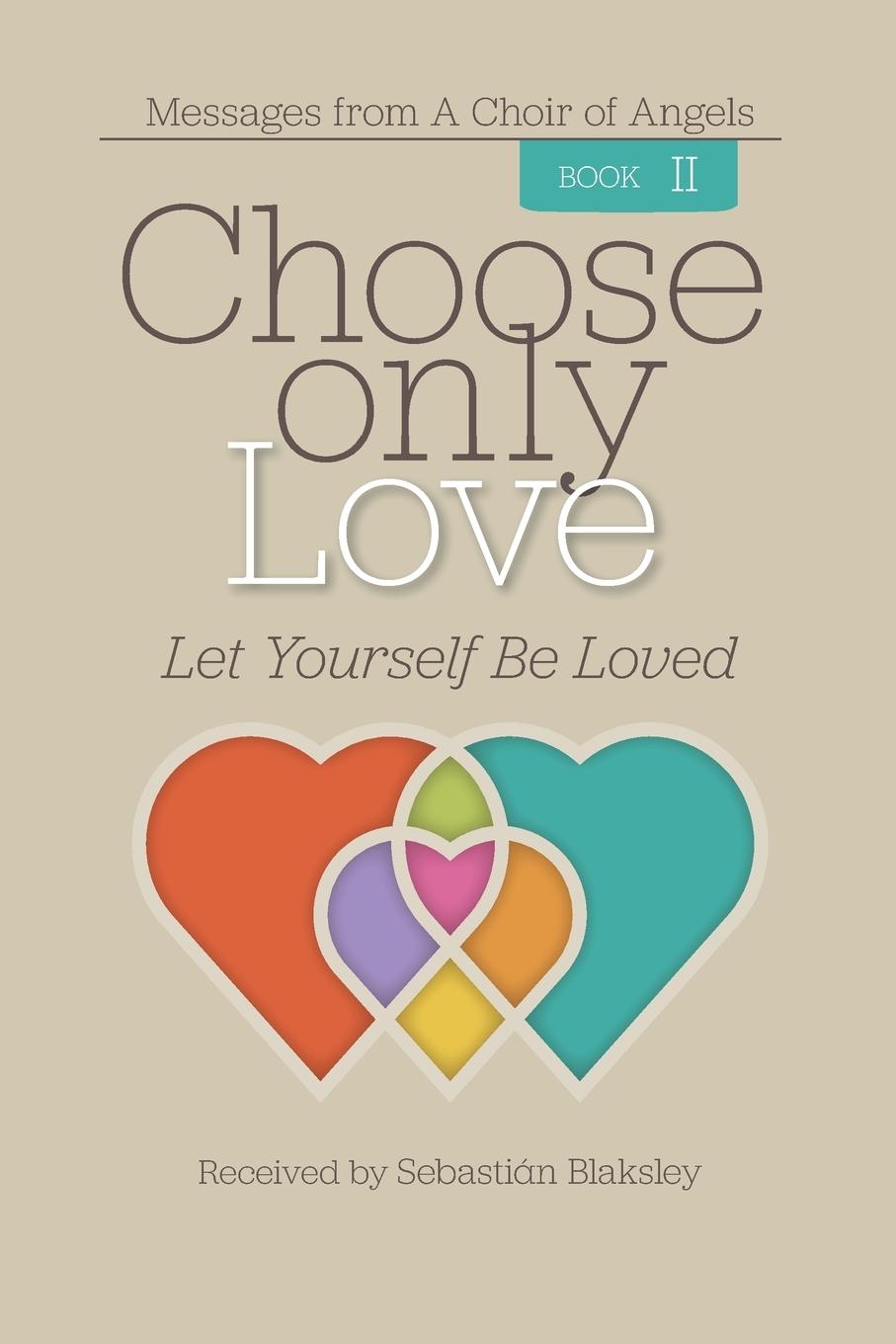 Vorderes Coverbild Choose Only Love
