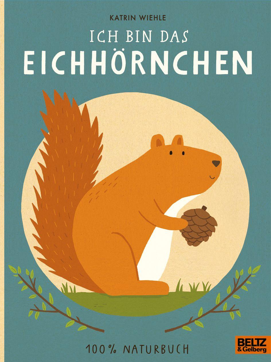 Vorderes Coverbild Ich bin das Eichhörnchen
