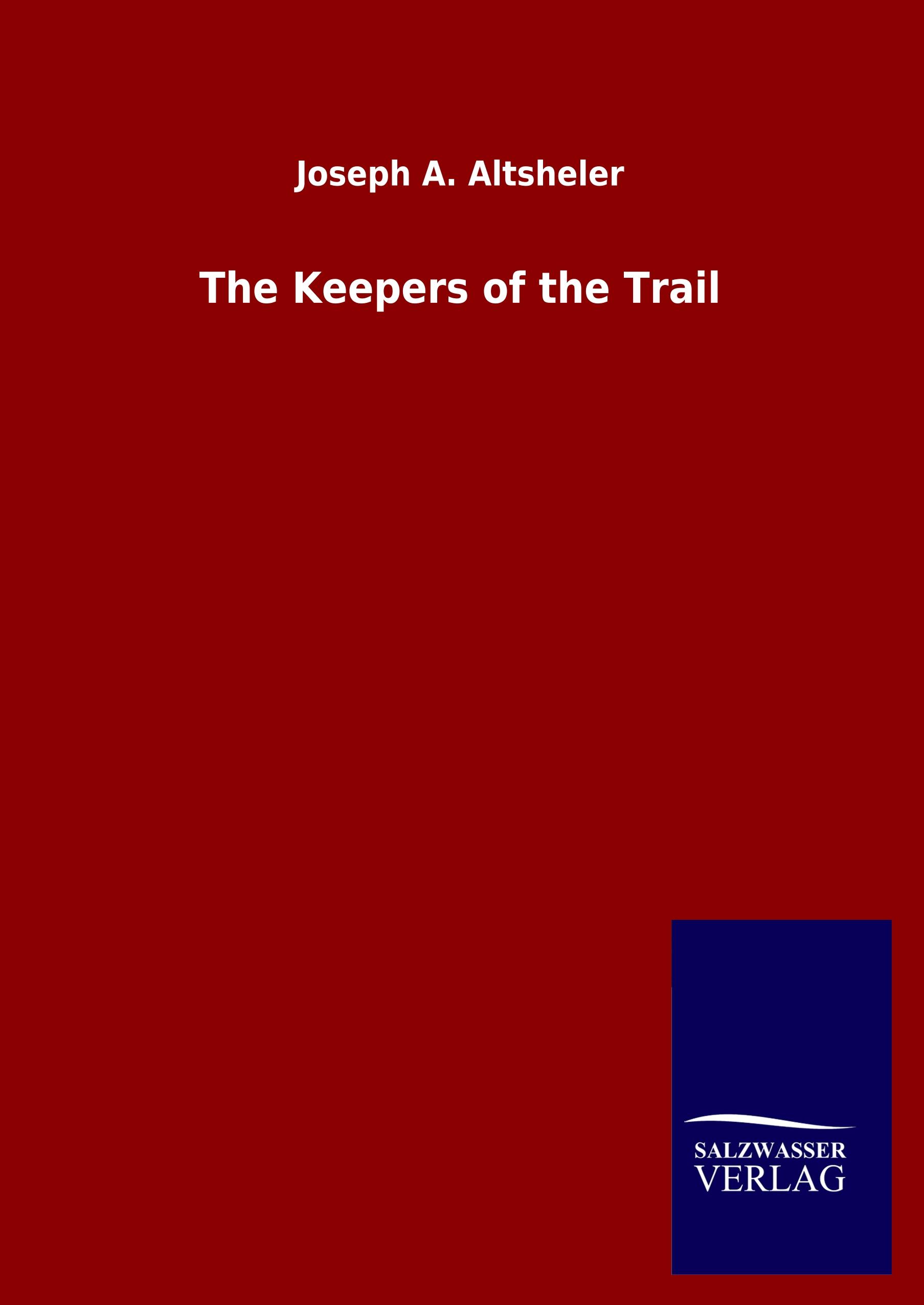 Vorderes Coverbild The Keepers of the Trail