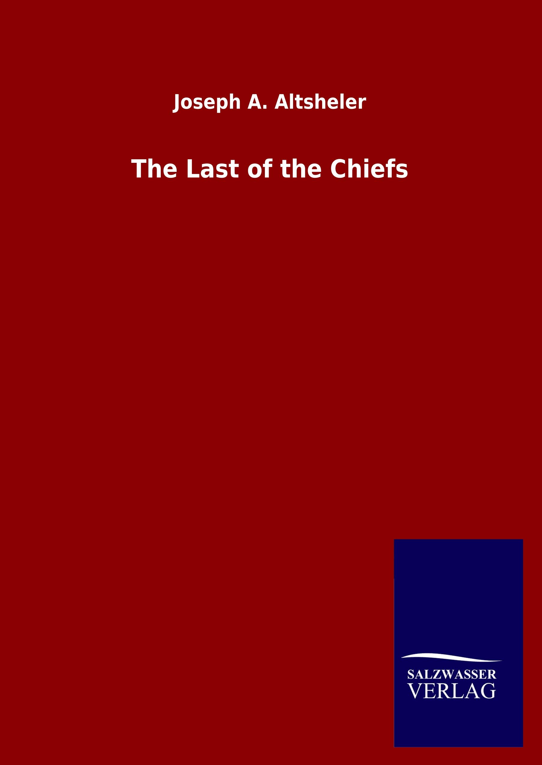 Vorderes Coverbild The Last of the Chiefs