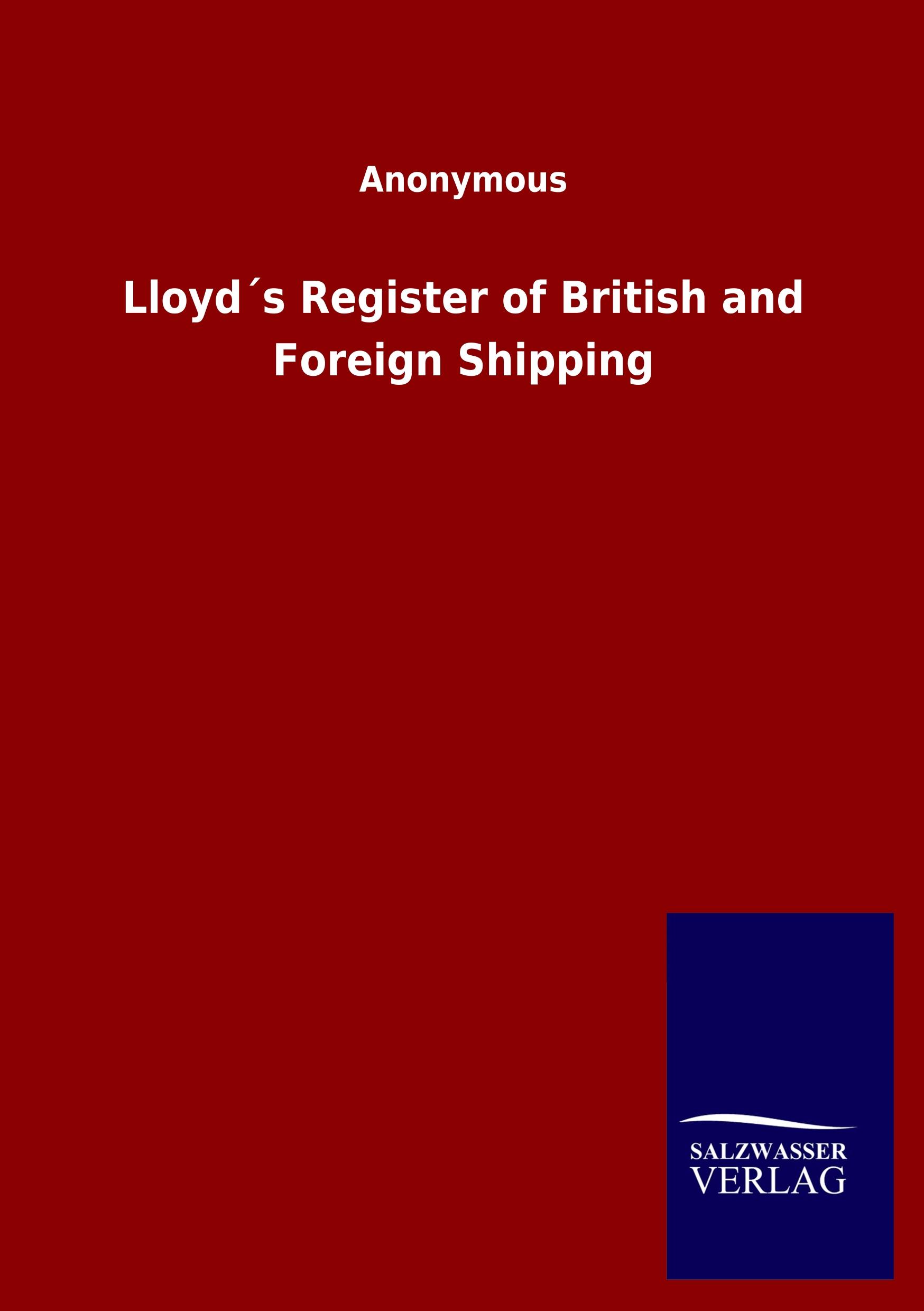 Vorderes Coverbild Lloyd´s Register of British and Foreign Shipping