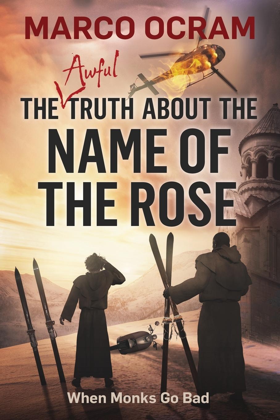 Vorderes Coverbild The Awful Truth About The Name Of The Rose