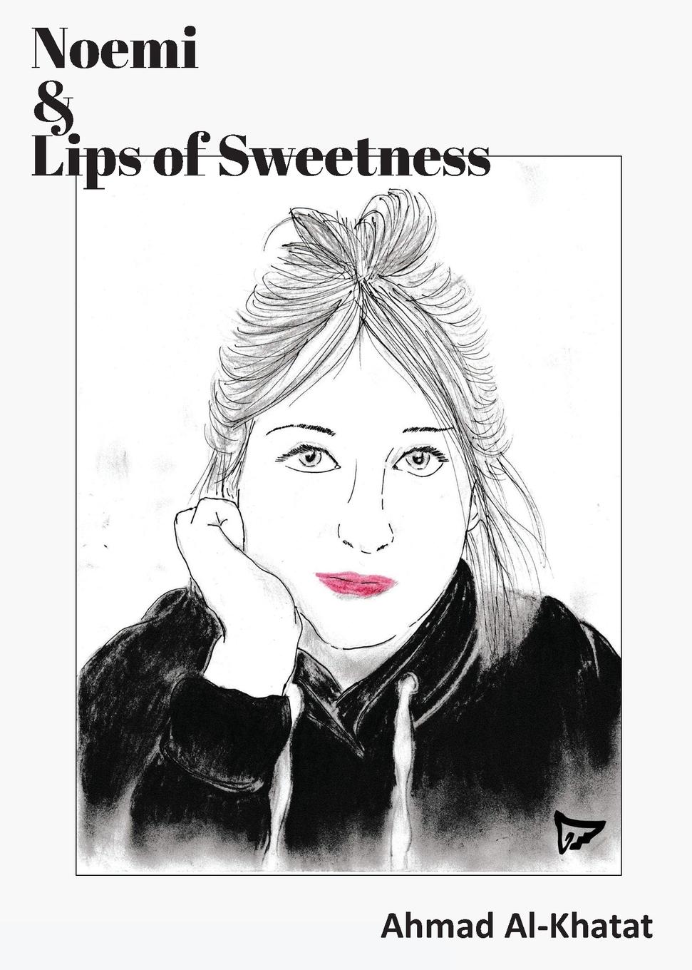 Vorderes Coverbild Noemi & Lips of Sweetness
