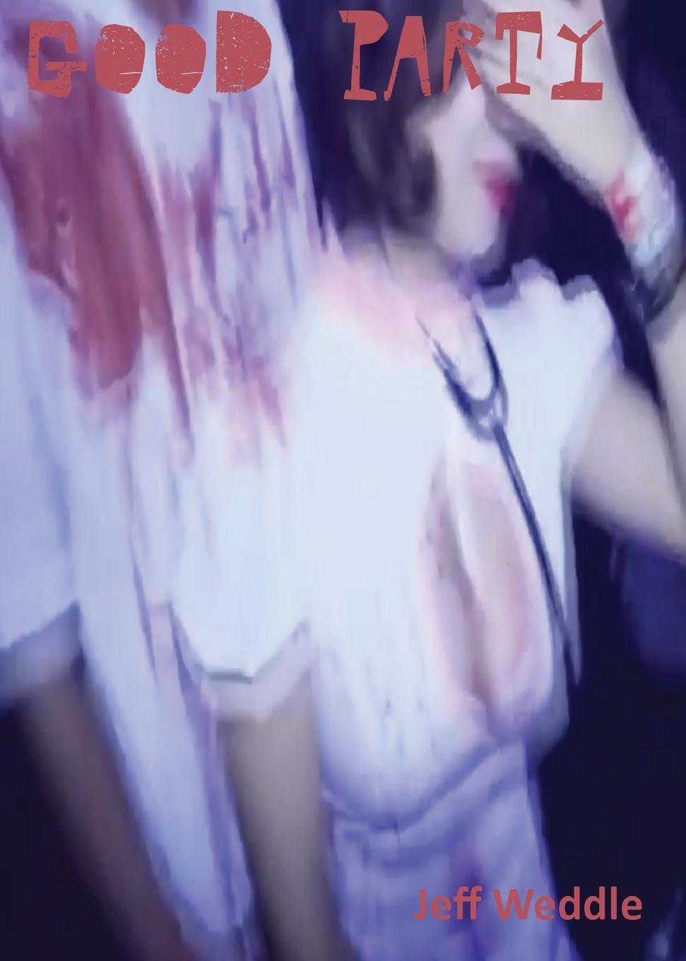Vorderes Coverbild Good Party
