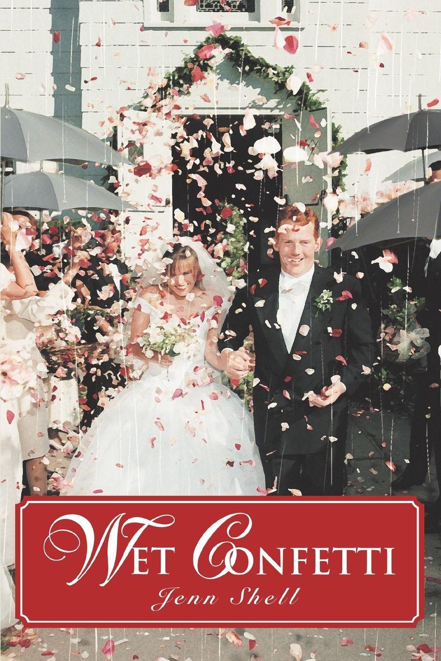 Vorderes Coverbild Wet Confetti