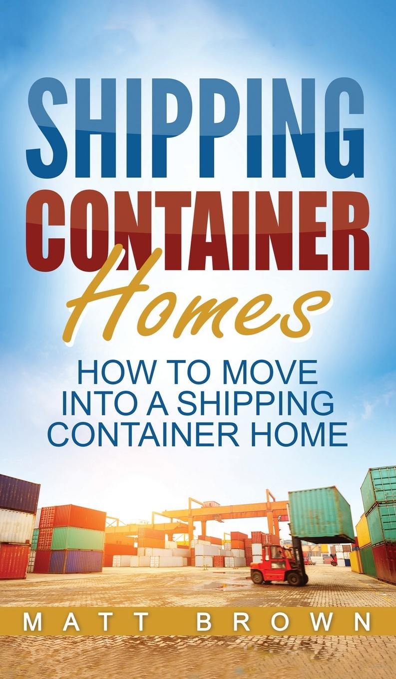 Vorderes Coverbild Shipping Container Homes